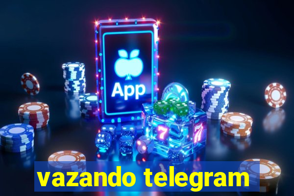 vazando telegram